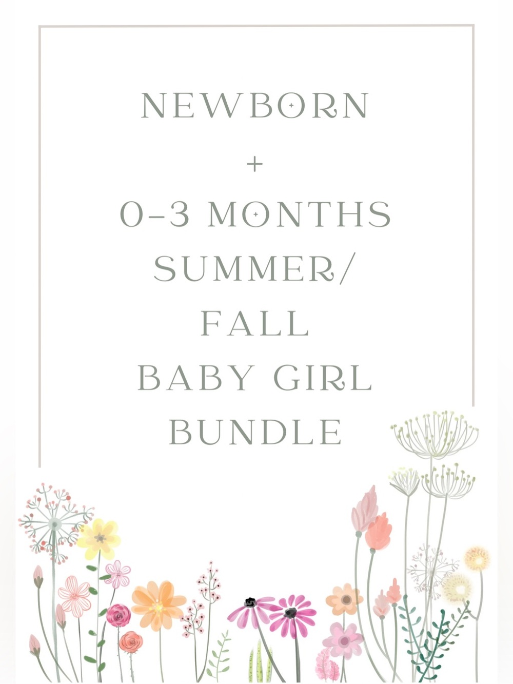 Newborn/0-3 Months Summer/Fall Bundle